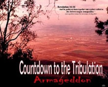 Countdown to the Tribulation - Armageddon