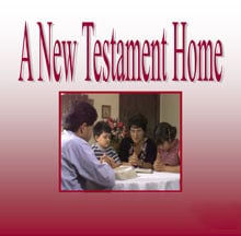 A New Testament Home
