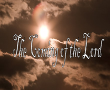 Coming of the Lord, The
