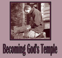 Becoming God's Temple