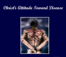 Christ's Attitude Towards Disease