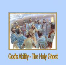 God's Ability, The Holy Ghost