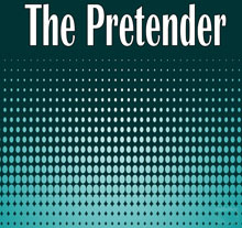 Pretender, The