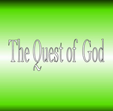 Quest of God, The