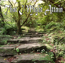 That I Might Attain: 2006 Missions Conference