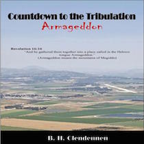 Coundown to the Tribulation: Armageddon