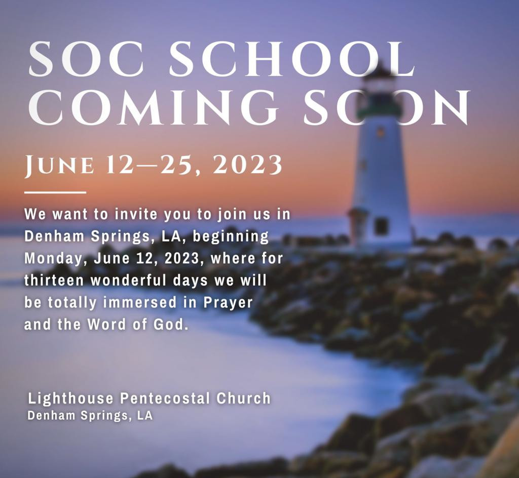 School Of Christ Coming Soon, June 12-25, 2023