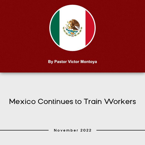 Mexico Continues to Train Workers