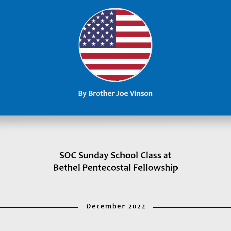 SOC Sunday School Class at Bethel Pentecostal Fellowship
